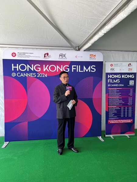 Speech by Secretary for Culture, Sports, and Tourism at the Opening Ceremony of the Hong Kong Pavilion at the Cannes Film Market during the 77th Cannes Film Festival