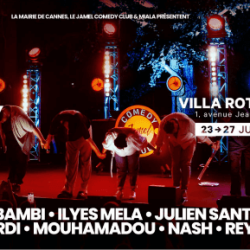 The 5th Edition of LA VILLA JAMEL COMEDY CLUB